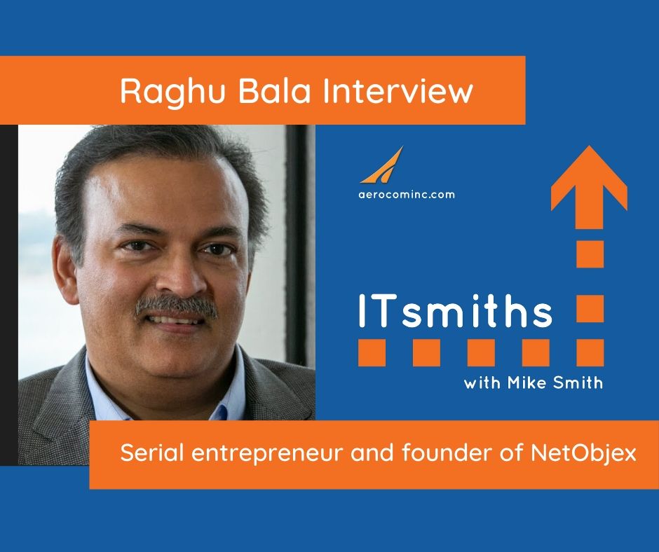 ITsmiths: Raghu Bala