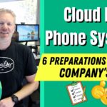 Cloud PBX Phone Systems – 6 Preparations Your Company’s LAN
