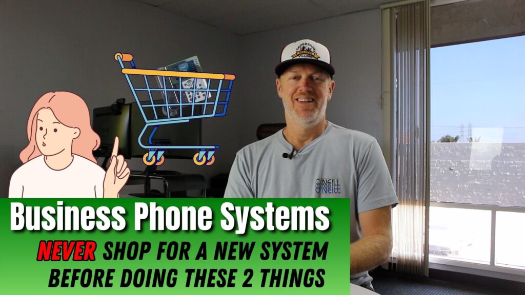 Business Phone Systems: NEVER shop for a new system before doing these 2 things