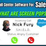 The Best Call Center Software for Salesforce: What are Screen Pops?
